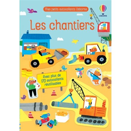 Les chantiers - Mes petits autocollants Usborne