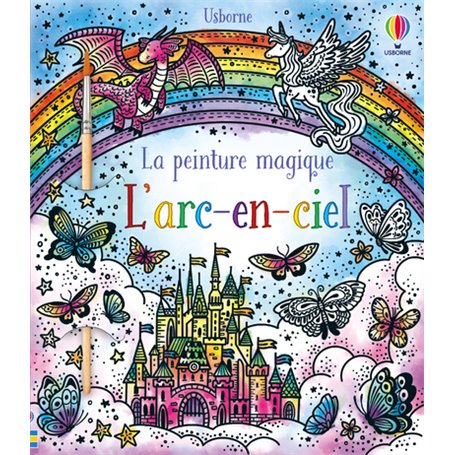 L'arc-en-ciel - La peinture magique