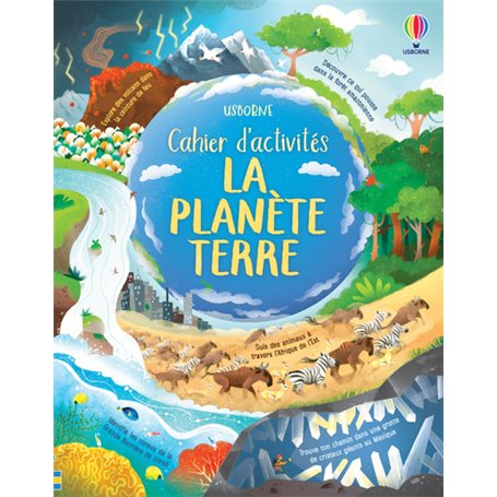 La planète Terre - Cahier d'activités