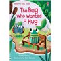 The Bug Who Wanted a Hug