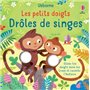 Drôles de singes - Les petits doigts