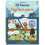 24 heures à l'âge de la pierre