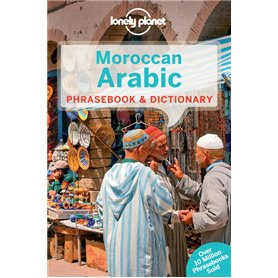 Moroccan arabic Phrasebook & dictionary 4ed -anglais-