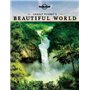 Lonely planet's beautiful world 1ed -anglais-