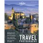 Lonely Planet's Guide to Travel Photography 5ed -anglais-