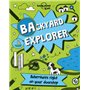 Backyard Explorer 1ed -anglais-