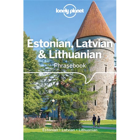 Estonian, Latvian & Lithuanian Phrasebook 4ed -anglais-