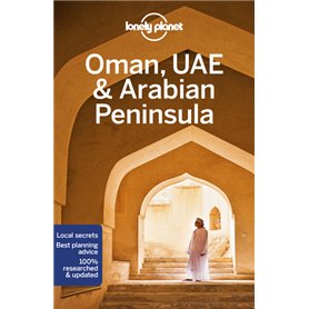 Oman, UAE & Arabian Peninsula 6ed -anglais-