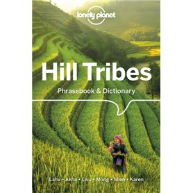 Hill Tribes Phrasebook 4ed -anglais-