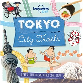 Tokyo 1ed - City Trails -anglais-