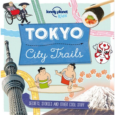 Tokyo 1ed - City Trails -anglais-