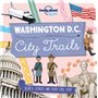 Washington D.C. 1ed - City Trails -anglais-