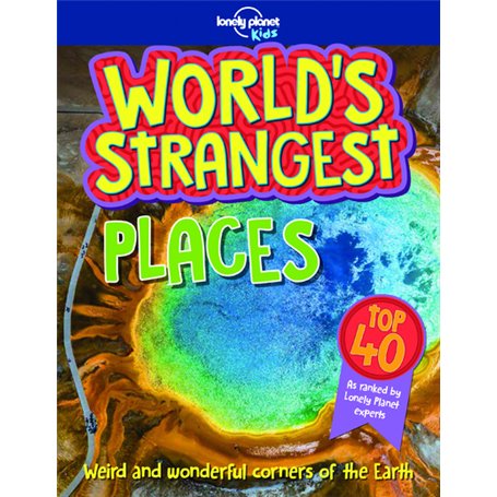 World's Strangest - Places 1ed -anglais-