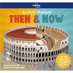 Then & Now - Ancient Wonders 1ed -anglais-