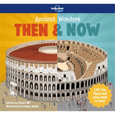 Then & Now - Ancient Wonders 1ed -anglais-