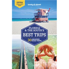 Florida & the South's Best Trips 4ed -anglais-