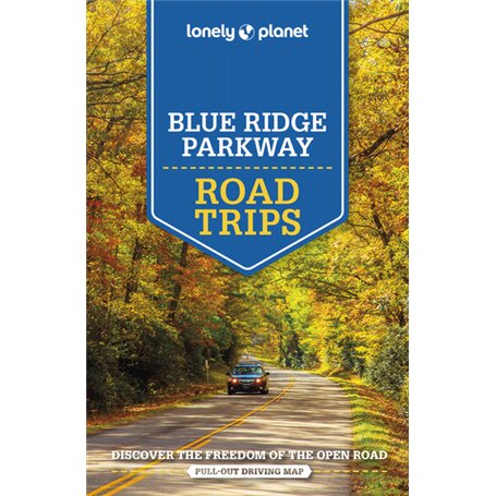 Blue Ridge Parkway - Road Trips 2ed -anglais-