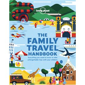 The Family Travel Handbook 1ed -anglais-