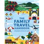 The Family Travel Handbook 1ed -anglais-