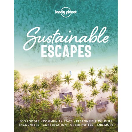 Sustainable Escapes 1ed -anglais-