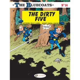 The Bluecoats Vol. 14 - The Dirty Five