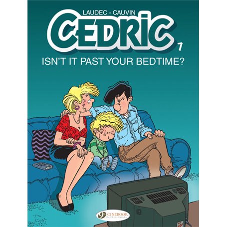 Cedric Vol. 7 - Isn't It Past Your Bedtime ?