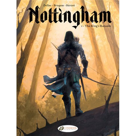 Nottingham Vol. 1 - The King's Ransom