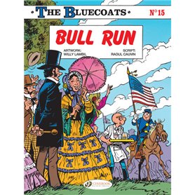 The Bluecoats - Volume 15 Bull Run