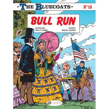 The Bluecoats - Volume 15 Bull Run