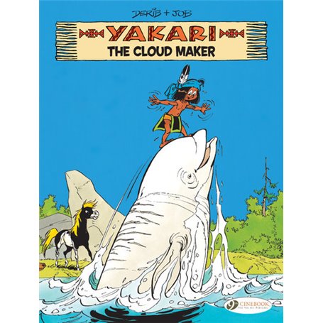 Yakari Vol. 20 - The Cloud Maker - Tome 20