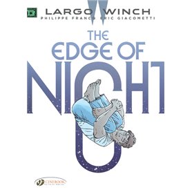 Largo Winch - Volume 19 The Edge of Night