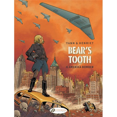 Bear's Tooth Vol. 4 - Amerika Bomber