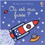 Où est ma fusée ? - Les tout-doux Usborne