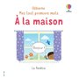 A la maison - Mes tout premiers mots