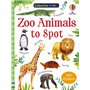 Zoo Animals to Spot - Usborne Minis