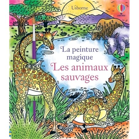 Les animaux sauvages - La peinture magique