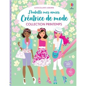 Créatrice de mode Collection Printemps - J'habille mes amies