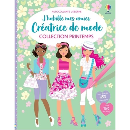 Créatrice de mode Collection Printemps - J'habille mes amies