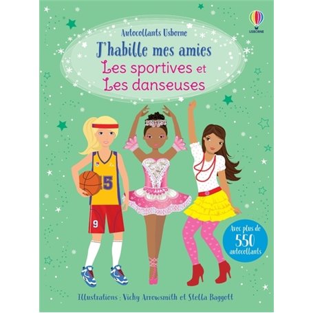 Les sportives et les danseuses - J'habille mes amies (volumes combinés)