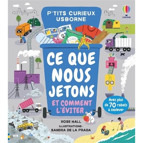 Ce que nous jetons et comment l'éviter - P'tits curieux Usborne