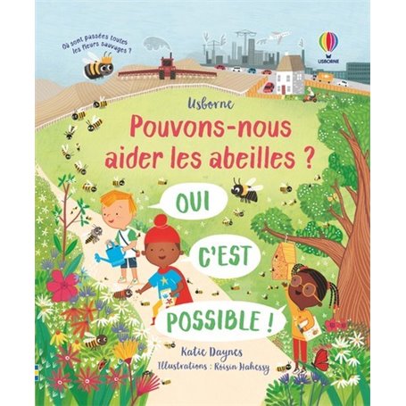 Pouvons-nous aider les abeilles ?