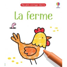 La ferme - Mes petits coloriages Usborne