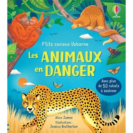 Les animaux en danger - P'tits curieux Usborne - Livre