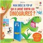 Qui a laissé sortir les dinosaures ? - Mon drôle de pop-up