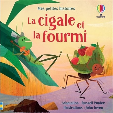 La cigale et la fourmi - Mes petites histoires