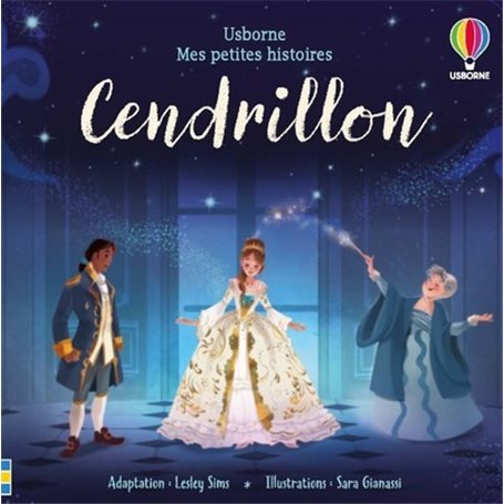 Cendrillon - Mes petites histoires