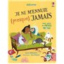 Je ne m'ennuie (presque) jamais