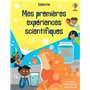 Mes premières expériences scientifiques