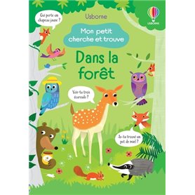 Dans la forêt - Mon petit cherche et trouve