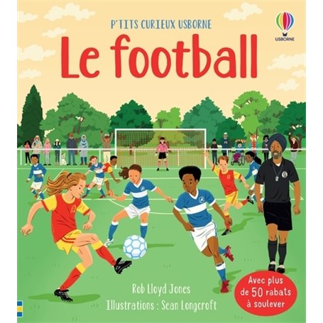 Le football - P'tits curieux Usborne